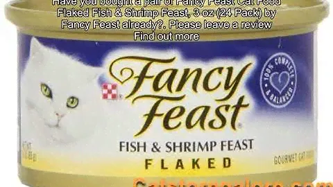 Fancy Feast Cat Food Flaked Fish & Shrimp Feast, 3 oz (24 Pack) by Fancy Feast